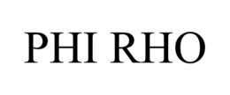 PHI RHO trademark