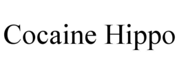 COCAINE HIPPO trademark