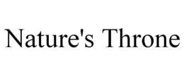 NATURE'S THRONE trademark