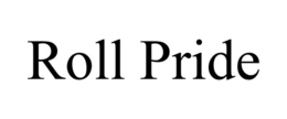 ROLL PRIDE trademark