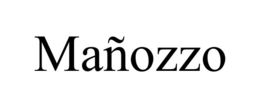 MAÑOZZO trademark