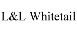 L&L WHITETAIL trademark