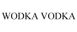 WODKA VODKA trademark