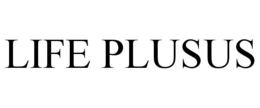 LIFE PLUSUS trademark