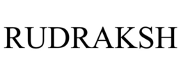 RUDRAKSH trademark