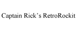 CAPTAIN RICK’S RETROROCKIT trademark