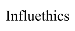 INFLUETHICS trademark