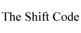 THE SHIFT CODE trademark