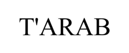 T'ARAB trademark