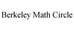 BERKELEY MATH CIRCLE trademark