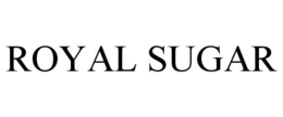 ROYAL SUGAR trademark