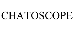 CHATOSCOPE trademark