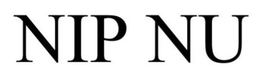 NIP NU trademark