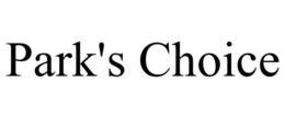 PARK'S CHOICE trademark