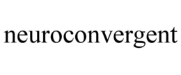 NEUROCONVERGENT trademark