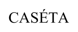 CASÉTA trademark