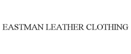 EASTMAN LEATHER CLOTHING trademark