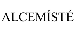 ALCEMÍSTÉ trademark