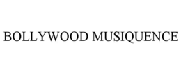 BOLLYWOOD MUSIQUENCE trademark