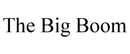 THE BIG BOOM trademark