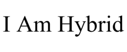 I AM HYBRID trademark