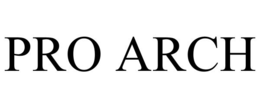 PRO ARCH trademark