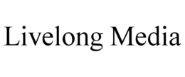 LIVELONG MEDIA trademark