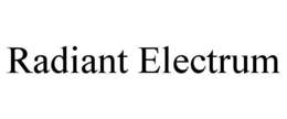 RADIANT ELECTRUM trademark