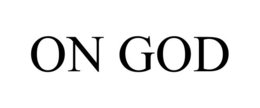 ON GOD trademark