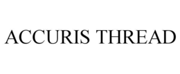 ACCURIS THREAD trademark