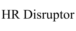 HR DISRUPTOR trademark