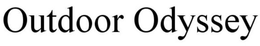 OUTDOOR ODYSSEY trademark