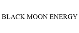 BLACK MOON ENERGY trademark