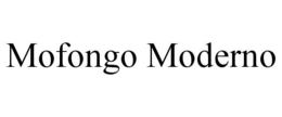 MOFONGO MODERNO trademark