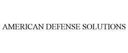 AMERICAN DEFENSE SOLUTIONS trademark