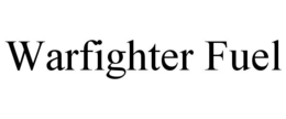 WARFIGHTER FUEL trademark