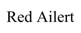 RED AILERT trademark