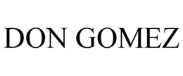 DON GOMEZ trademark