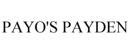 PAYO'S PAYDEN trademark