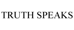 TRUTH SPEAKS trademark