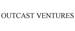 OUTCAST VENTURES trademark