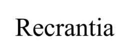 RECRANTIA trademark