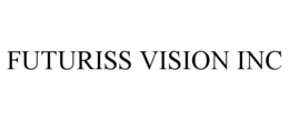 FUTURISS VISION INC trademark