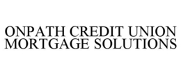 ONPATH CREDIT UNION MORTGAGE SOLUTIONS trademark