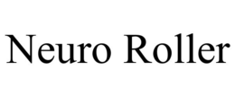 NEURO ROLLER trademark