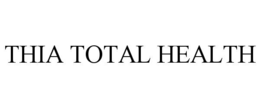 THIA TOTAL HEALTH trademark