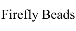 FIREFLY BEADS trademark