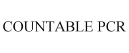 COUNTABLE PCR trademark