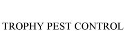 TROPHY PEST CONTROL trademark