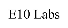 E10 LABS trademark